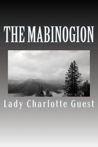 Cover for Lady Charlotte Guest · The Mabinogion (Paperback Book) (2018)