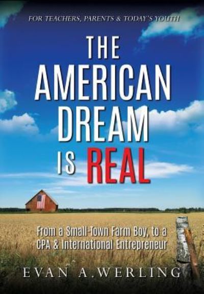 Cover for Evan a Werling · The American Dream is Real (Hardcover Book) (2019)