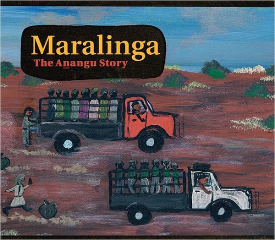 Cover for Maralinga - The Anangu Story (N/A) (2013)
