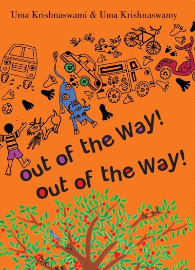 Cover for Uma Krishnaswami · Out of the Way! (Paperback Book) (2022)