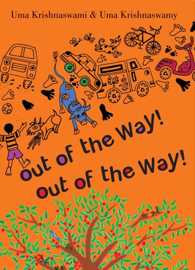 Cover for Uma Krishnaswami · Out of the Way! (Pocketbok) (2022)