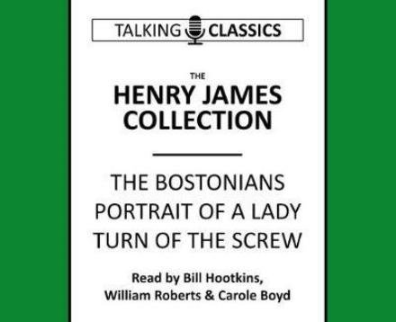 Cover for Henry James · The Henry James Collection - Talking Classics (Lydbog (CD)) [Abridged edition] (2017)