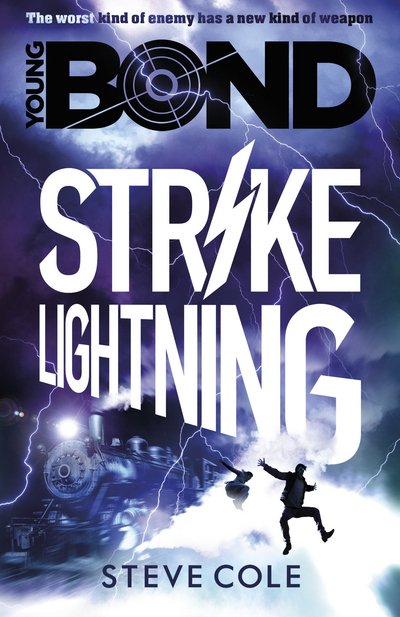 Cover for Steve Cole · Young Bond: Strike Lightning - Young Bond (Paperback Bog) (2016)