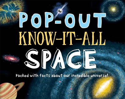 Pop-Out Space - Emily Stead - Books - Templar Publishing - 9781783702428 - August 1, 2015