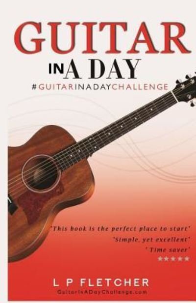 Cover for L P Fletcher · Guitar In A Day (Pocketbok) (2018)