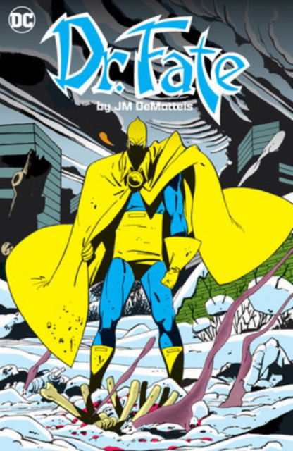 Cover for J.M. DeMatteis · Doctor Fate by JM DeMatteis (Paperback Book) (2025)