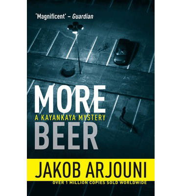 Cover for Jakob Arjouni · More Beer (Paperback Book) [UK edition] (2013)