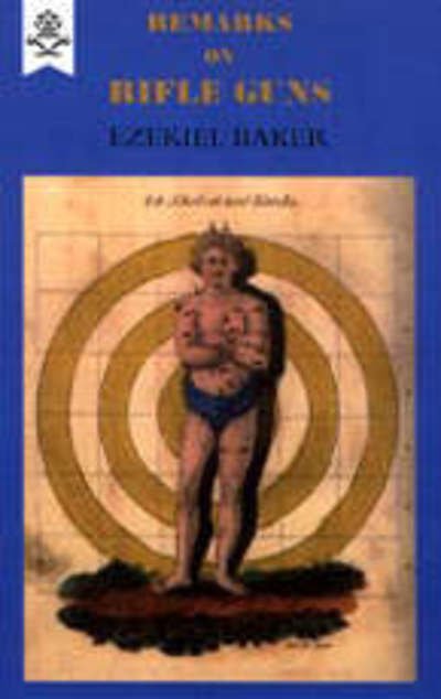 Cover for Ezekiel Barker · Remarks on Rifle Guns 1823 (Paperback Bog) [New edition] (2015)