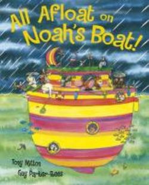 Cover for Tony Mitton · All Afloat on Noah's Boat (Taschenbuch) [Illustrated edition] (2017)