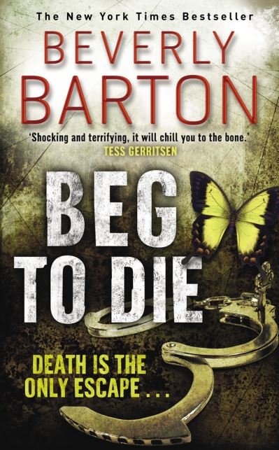 Cover for Beverly Barton · Beg to Die (Paperback Book) (2010)