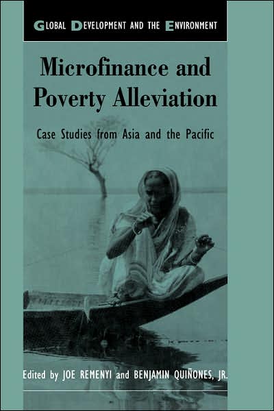 Cover for J Remenyi · Microfinance and Poverty Alleviation: Case Studies from Asia and the Pacific (Gebundenes Buch) (2000)