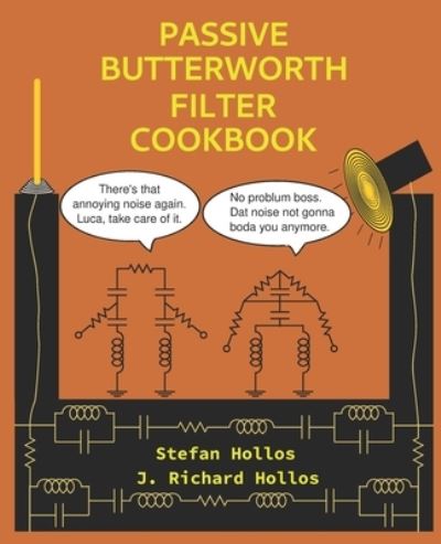 Cover for J Richard Hollos · Passive Butterworth Filter Cookbook (Paperback Book) (2021)