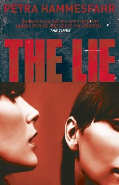 Cover for Petra Hammesfah · The Lie (Paperback Book) (2009)