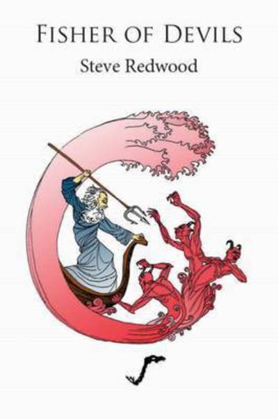 Cover for Steve Redwood · Fisher of Devils (Taschenbuch) [Revised edition] (2013)