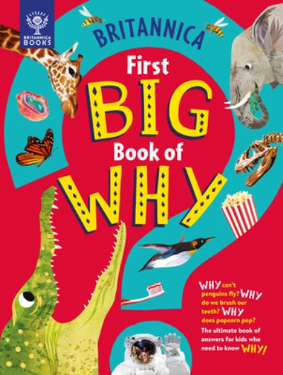 Cover for Sally Symes · Britannica First Big Book of Why (Hardcover Book) (2021)