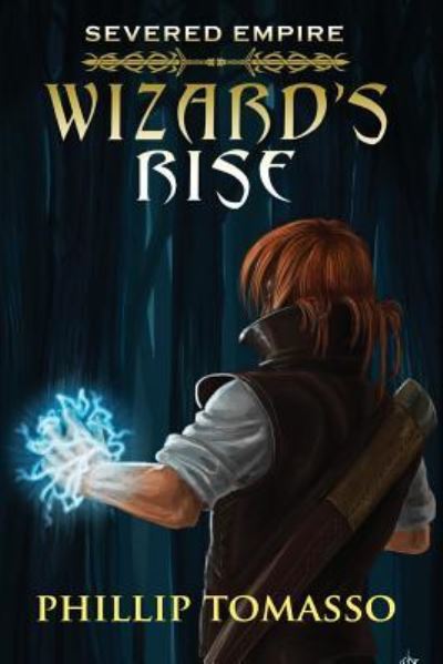 Cover for Phillip Tomasso · Severed Empire (Paperback Book) (2017)