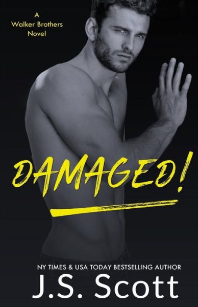 Cover for J S Scott · Damaged! (Paperback Book) (2017)