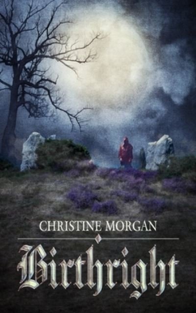 Cover for Christine Morgan · Birthright (Pocketbok) (2021)