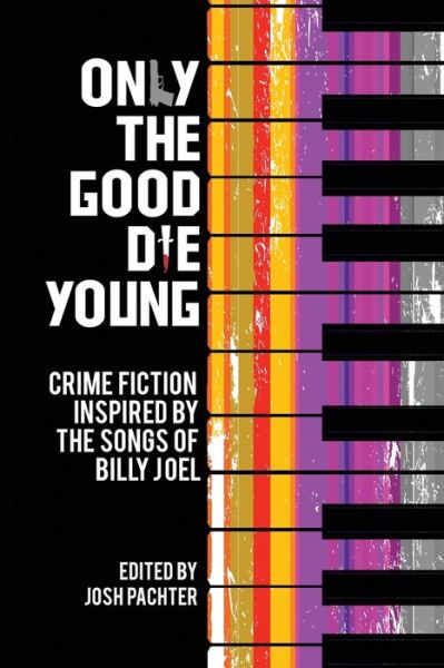 Cover for Josh Pachter · Only the Good Die Young (Paperback Book) (2021)