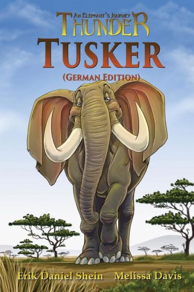 Cover for Erik Daniel Shein · Tusker German Edition (Paperback Bog) (2018)