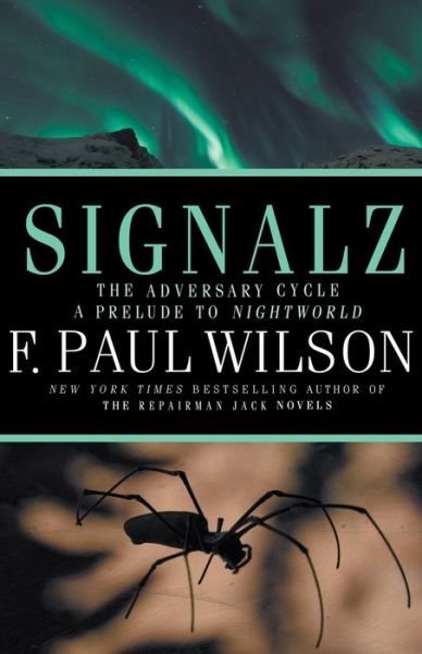 Cover for F Paul Wilson · Signalz (Paperback Book) (2020)