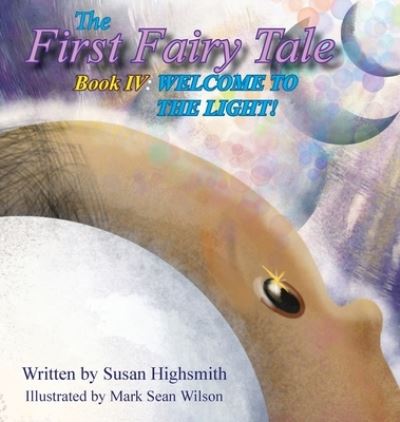 Cover for Words Matter Publishing · The First Fairy Tale (Inbunden Bok) (2021)