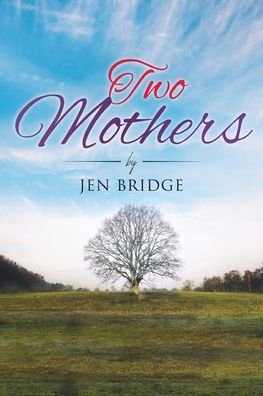 Cover for Jen Bridge · Two Mothers (Taschenbuch) (2021)