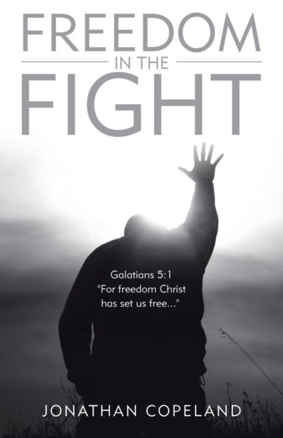 Cover for Jonathan Copeland · Freedom in the Fight (Paperback Book) (2018)