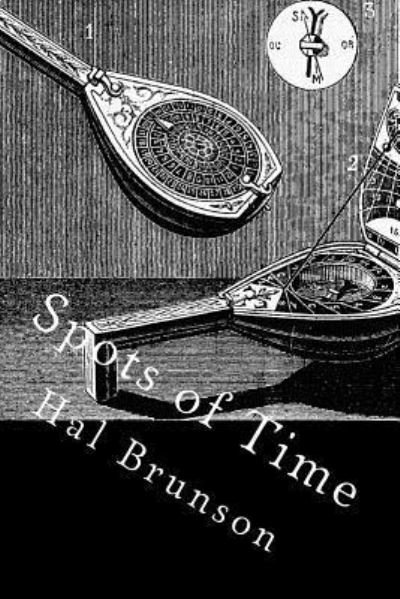Cover for Hal Brunson · Spots of Time (Pocketbok) (2017)