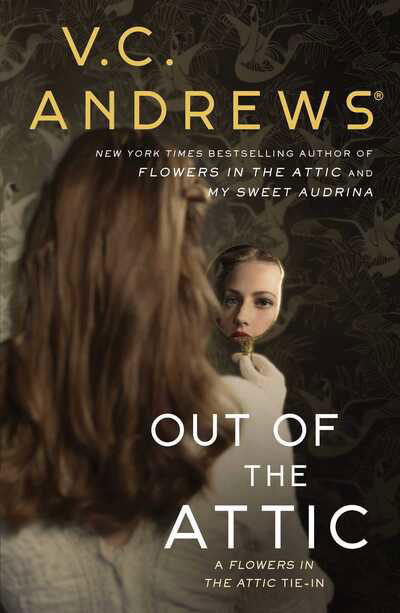 Cover for V.C. Andrews · Out of the Attic - Dollanganger (Hardcover Book) (2020)