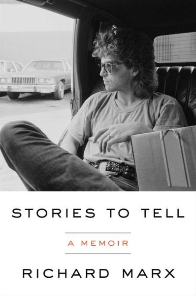 Stories to Tell: A Memoir - Richard Marx - Boeken - Simon & Schuster - 9781982169428 - 19 augustus 2021