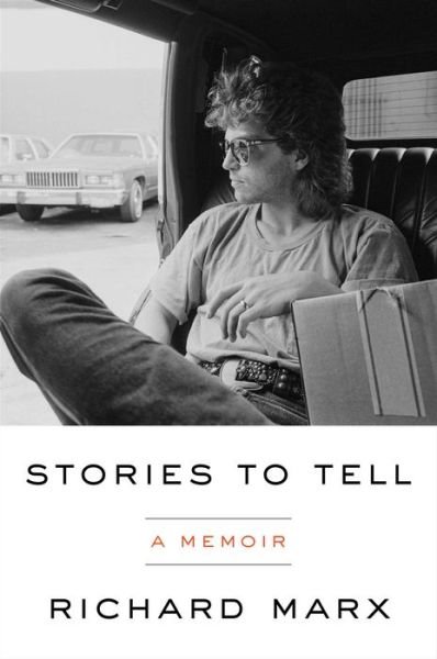 Stories to Tell: A Memoir - Richard Marx - Böcker - Simon & Schuster - 9781982169428 - 19 augusti 2021