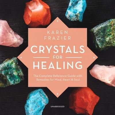 Cover for Karen Frazier · Crystals for Healing Lib/E (CD) (2018)