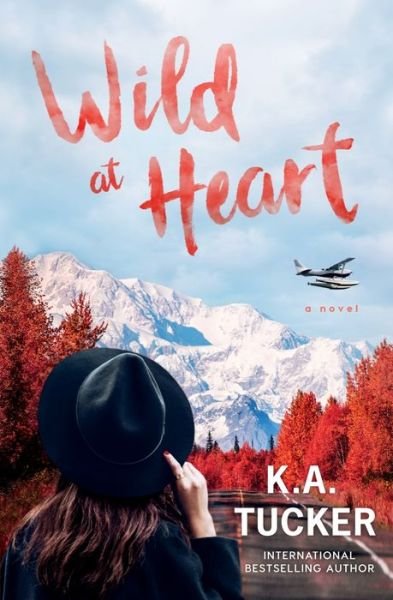 Cover for K a Tucker · Wild at Heart - The Simple Wild (Paperback Book) (2020)