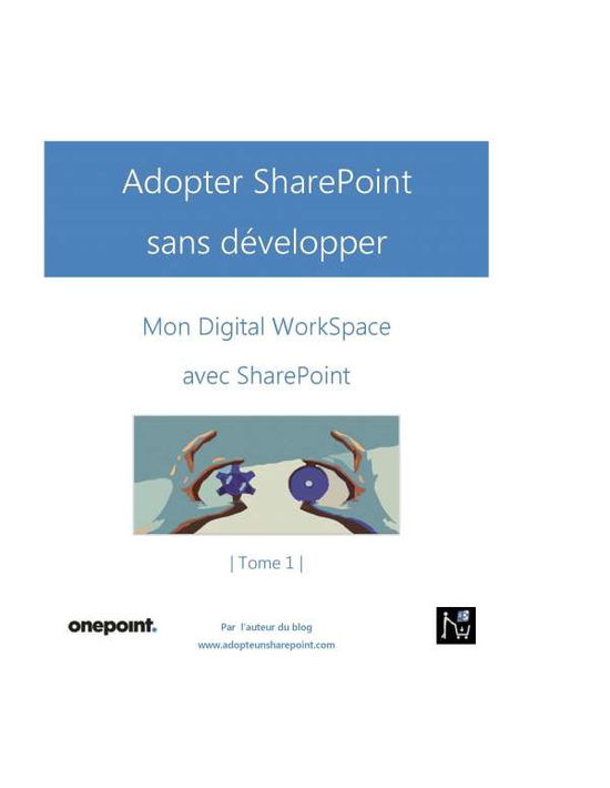 Cover for Poireau · Adopter sharepoint sans develop (Book) (2017)