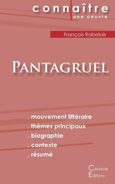 Cover for Francois Rabelais · Fiche de lecture Pantagruel de Francois Rabelais (Analyse litteraire de reference et resume complet) (Paperback Book) (2022)