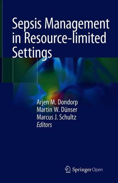 Cover for Dondorp · Sepsis Management in Resource-limited Settings (Hardcover Book) [2019 edition] (2019)
