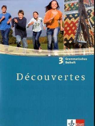 Cover for Gerard Alamargot, Birgit Bruckmayer, Isabelle Darras, Dieter Kunert, Wolfgang Spengler, MarlÃ¨ne CloÃŸ · Decouvertes.3 Grammatisches Beih.,3.Lj. (Bok)