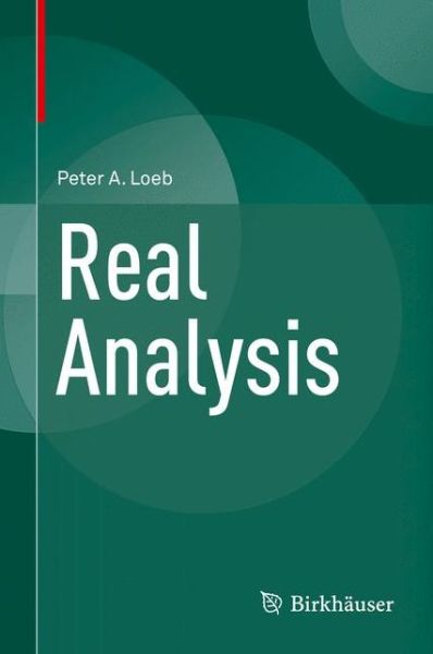 Cover for Peter A. Loeb · Real Analysis (Hardcover Book) [1st ed. 2016 edition] (2016)