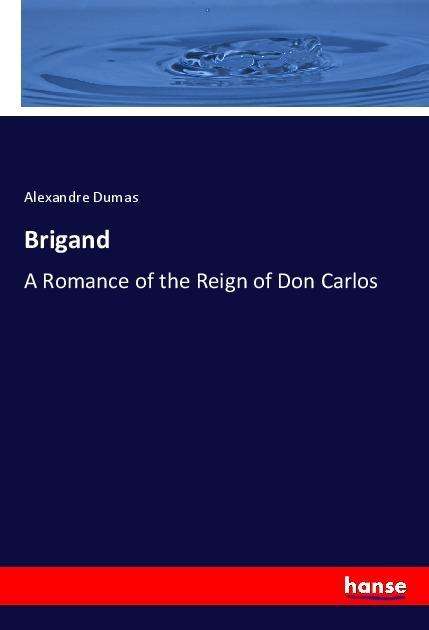 Cover for Dumas · Brigand (Book)