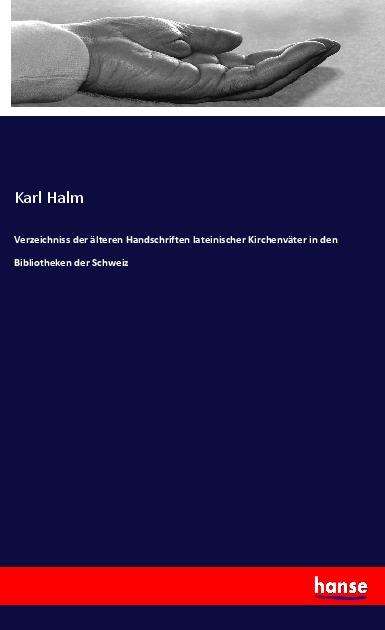 Cover for Halm · Verzeichniss der älteren Handschri (Book)