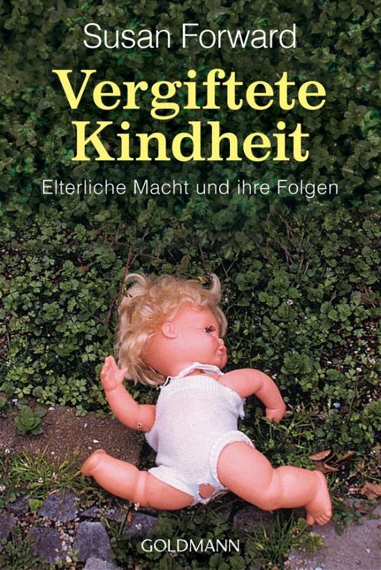 Großstadtflüstern - Susan Forward - Bücher -  - 9783442124428 - 2023