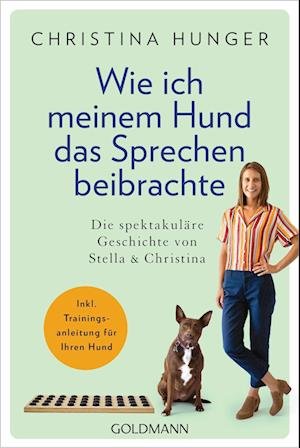 Cover for Christina Hunger · Wie ich meinem Hund das Sprechen beibrachte (Book) (2022)