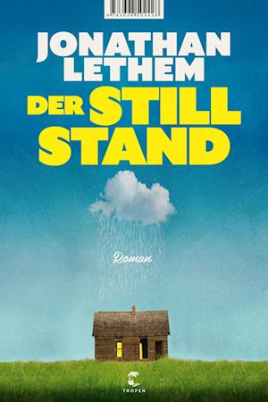 Cover for Jonathan Lethem · Der Stillstand (Bog)