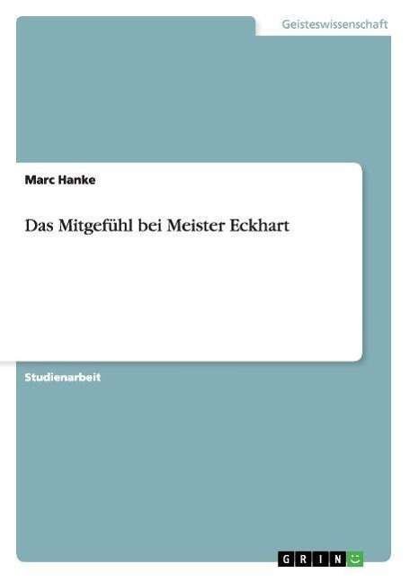 Cover for Hanke · Das Mitgefühl bei Meister Eckhart (Book) [German edition] (2007)