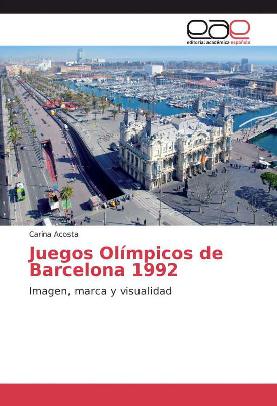 Cover for Acosta · Juegos Olímpicos de Barcelona 19 (Book)