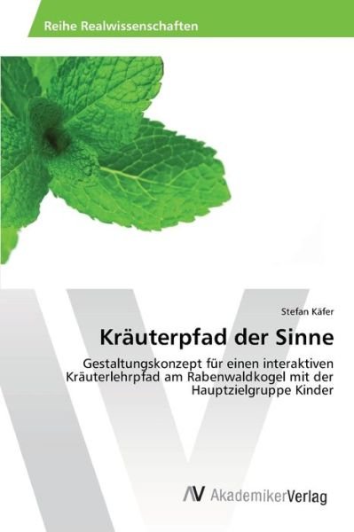 Cover for Käfer · Kräuterpfad der Sinne (Bok) (2014)