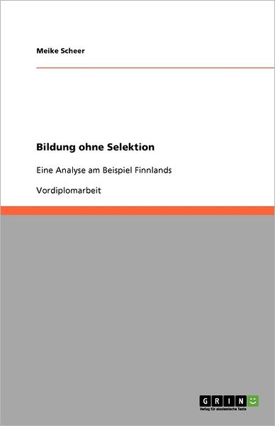 Cover for Scheer · Bildung ohne Selektion (Book) (2010)