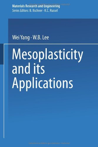 Cover for Wei Yang · Mesoplasticity and its Applications - Materials Research and Engineering (Paperback Book) [Softcover reprint of the original 1st ed. 1993 edition] (2013)