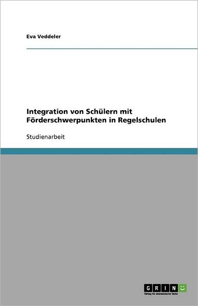 Cover for Veddeler · Integration von Schülern mit F (Paperback Book) [German edition] (2011)